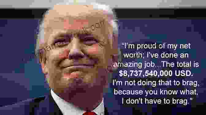 Donald Trump Saying 'I'm So Rich, I Could Buy Manhattan.' Donald Trump S Best Covfefe Moments: Quotes By Donald Covfefe Trump