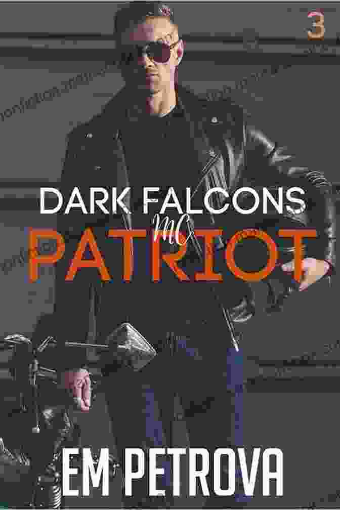 Em Petrova, Patriot Dark Falcons Operative Patriot (Dark Falcons 3) Em Petrova