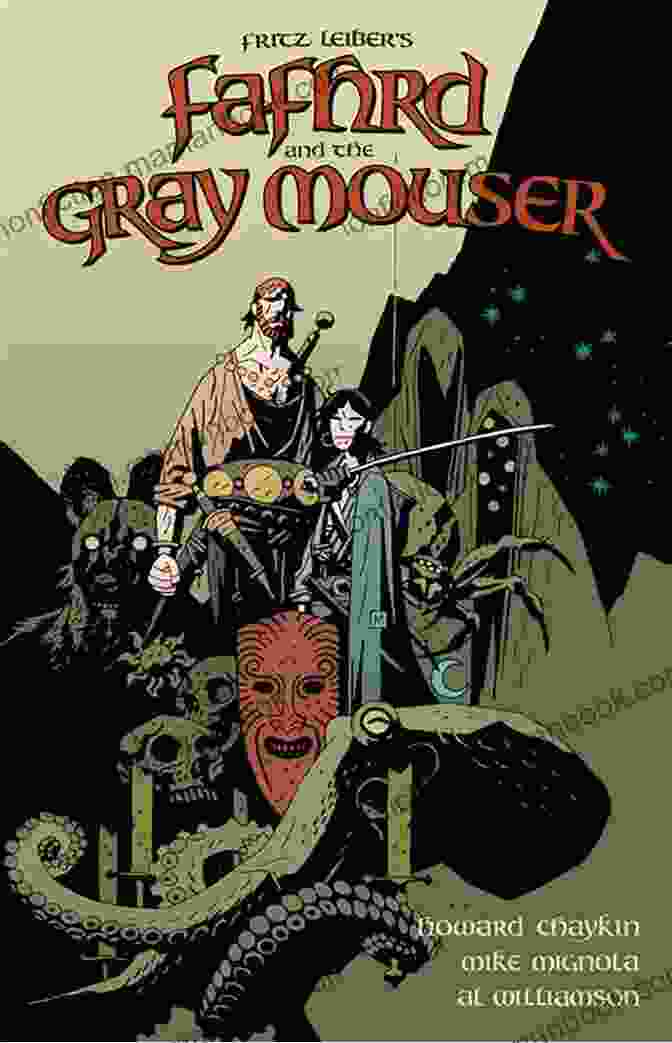Fafhrd And The Gray Mouser, Illustrated By Ken Kelly Swords In The Mist (Fafhrd And The Gray Mouser 3)