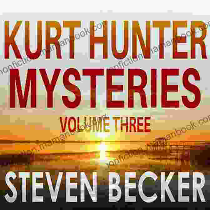 Kurt Hunter Mysteries Volume Three Book Cover Depicting A Man Standing In A Shadowy Alleyway, Surrounded By Clues Kurt Hunter Mysteries Volume Three