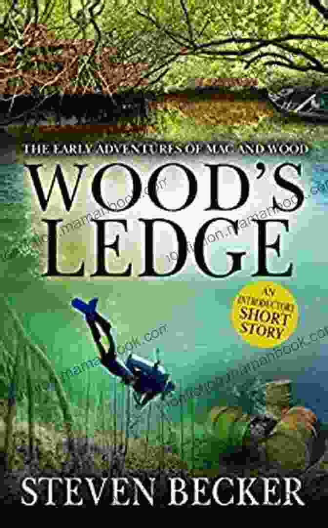 Wood Ledge, Hampshire Wood S Ledge: A Mac Travis Prequel