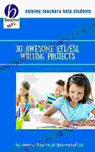 30 Awesome EFL/ESL Writing Projects