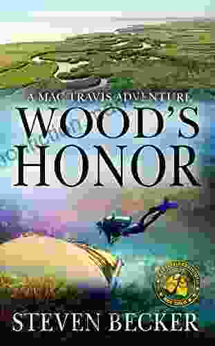 Wood S Honor: Action And Adventure In The Florida Keys (Mac Travis Adventure Thrillers 12)