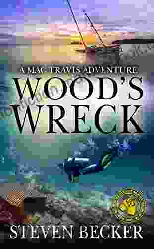 Wood S Wreck: Action And Adventure In The Florida Keys (Mac Travis Adventure Thrillers 3)