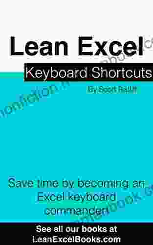 Lean Excel: Keyboard Shortcuts: Become An Excel Keyboard Commander