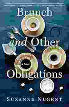 Brunch And Other Obligations: A Novel