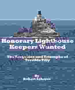 Honorary Lighthouse Keepers Wanted: The Tragedies And Triumphs Of Terrible Tilly