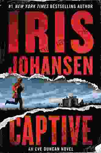 Captive (Eve Duncan) Iris Johansen