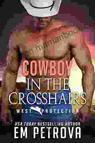 Cowboy In The Crosshairs (WEST Protection 5)