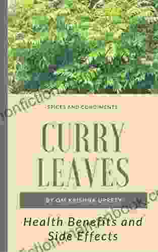 Curry Leaves: Health Benefits And Side Effects