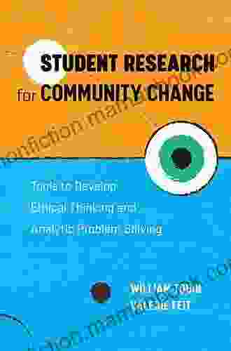 Student Research For Community Change: Tools To Develop Ethical Thinking And Analytic Problem Solving