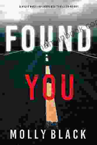 Found You (A Rylie Wolf FBI Suspense Thriller One)