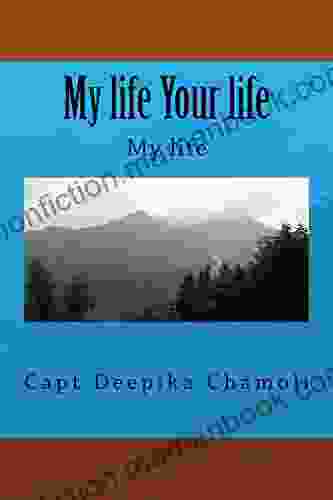 My Life And Your Life: My Life