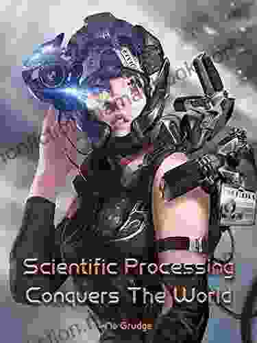 Scientific Processing Conquers The World: Fantasy Sci Fi System Cultivation 2