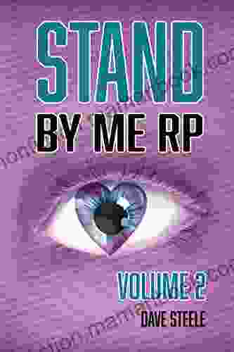 Stand By Me RP: Volume 2