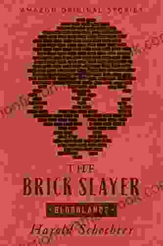The Brick Slayer (Bloodlands Collection)