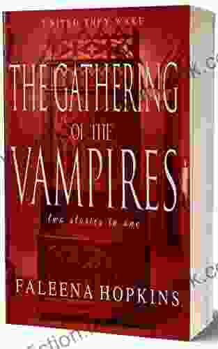 The Gathering Of The Vampires (Fire Nectar 2)