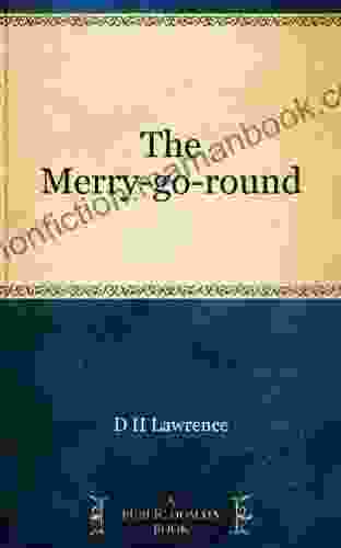 The Merry Go Round D H Lawrence