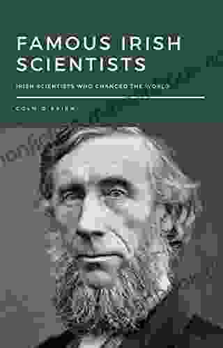 Famous Irish Scientists: Pocket Of Irish Scientists Who Changed The World