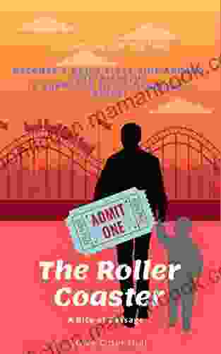 The Roller Coaster A Rite Of Passage (Chimney Fishing 2)