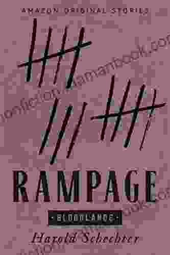 Rampage (Bloodlands Collection) Harold Schechter